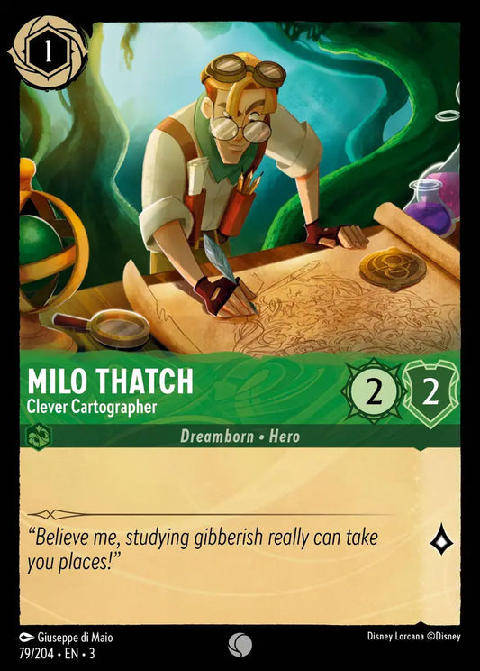 Milo Thatch - Clever Cartographer 79/204 (Into The Inklands)