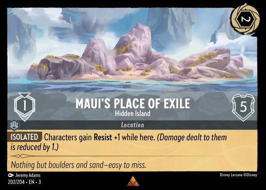 Maui's Place of Exile - Hidden Island 202/204 (Into The Inklands)