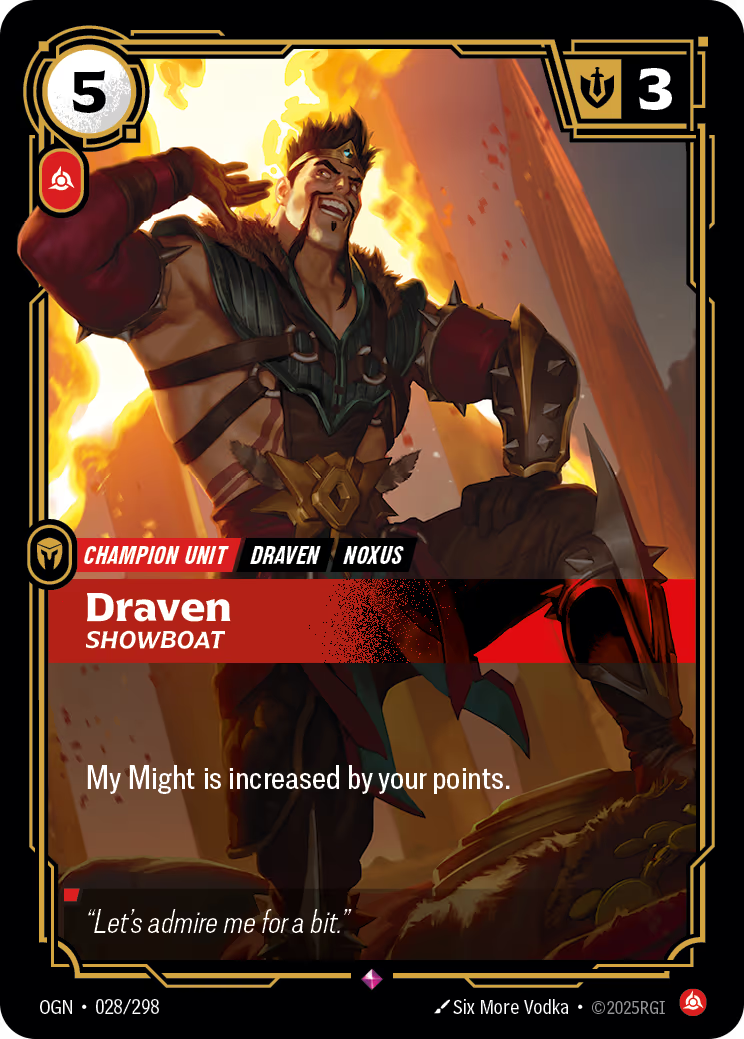 Draven - Showboat - OGN-028