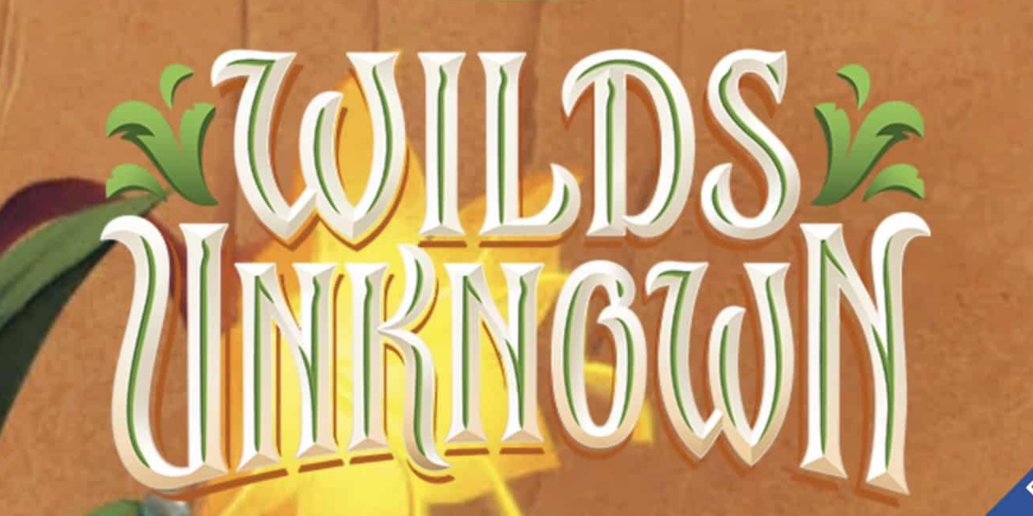 Wilds Unknown