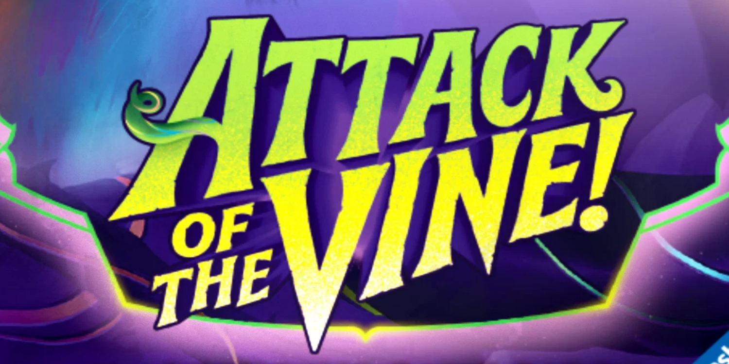 Attack Of The Vine!