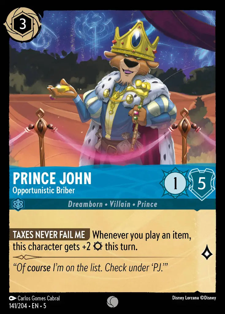 Prince John - Opportunistic Briber 141/204 (Shimmering Skies)