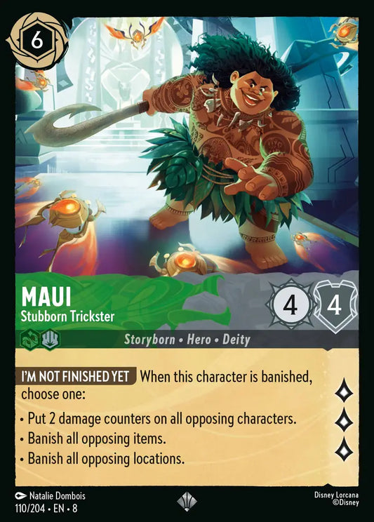 Maui - Stubborn Trickster 110/204 (Reign of Jafar)