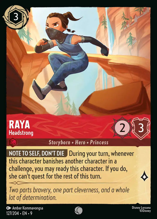 Raya - Headstrong 127/204 (Fabled)
