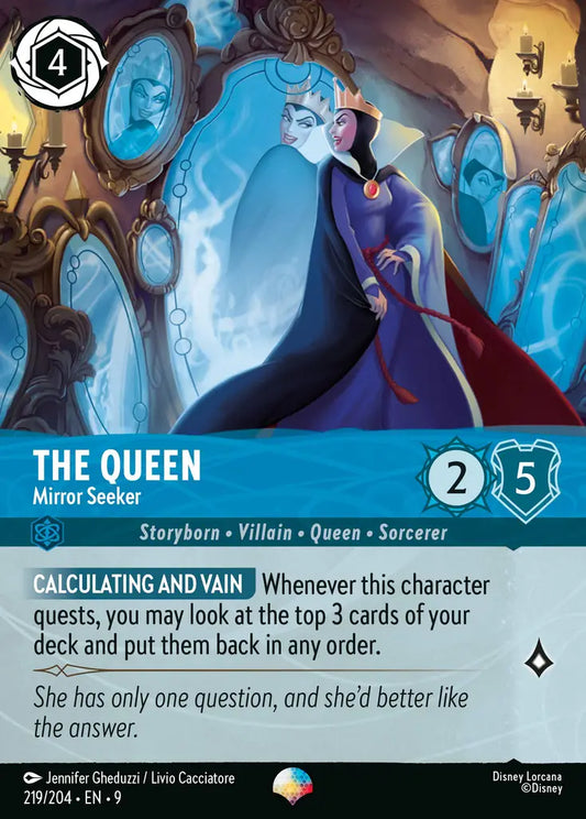 The Queen - Mirror Seeker 219/204 - Epic (Fabled)
