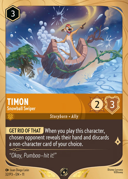Timon - Snowball Swiper - Winterspell 32/P3
