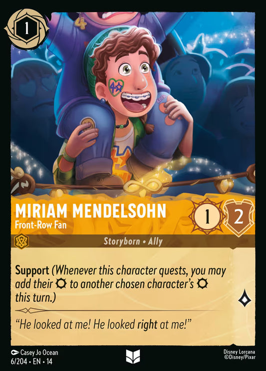 Miriam Mendelsohn - Front-Row Fan - 6/204 - Uncommon (Hyperia City)