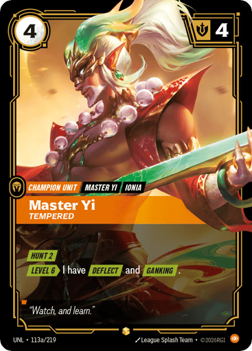 Master Yi - Tempered - UNL-113A Alternate Art
