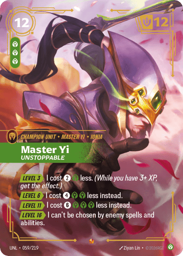 Master Yi - Unstoppable - UNL-059