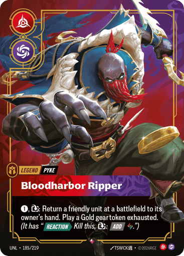 Pyke - Bloodharbor Ripper - UNL-185
