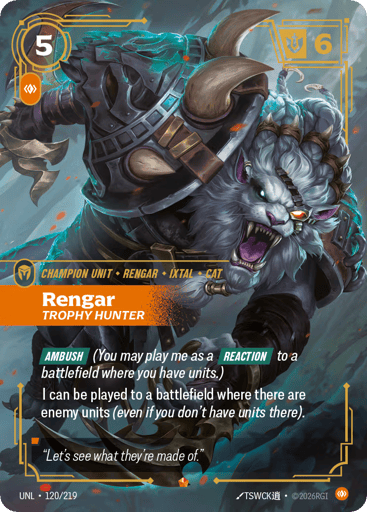 Rengar - Trophy Hunter - UNL-120