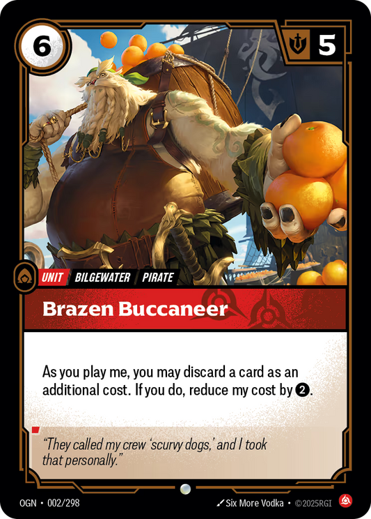 Brazen Buccaneer - OGN-002