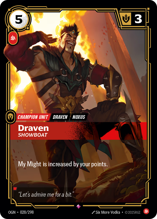 Draven - Showboat - OGN-028