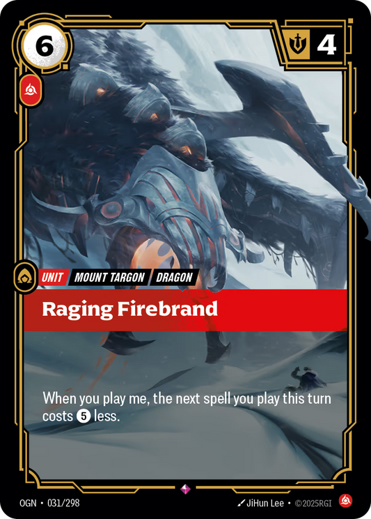 Raging Firebrand - OGN-031