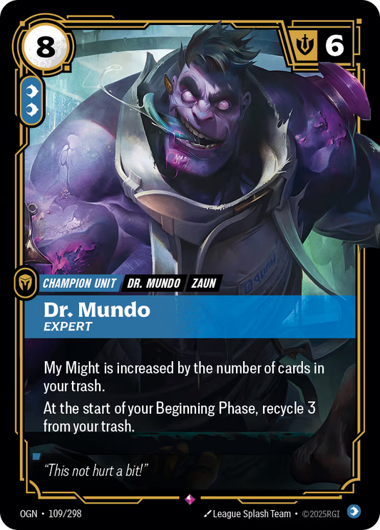Dr. Mundo - Expert - OGN-109