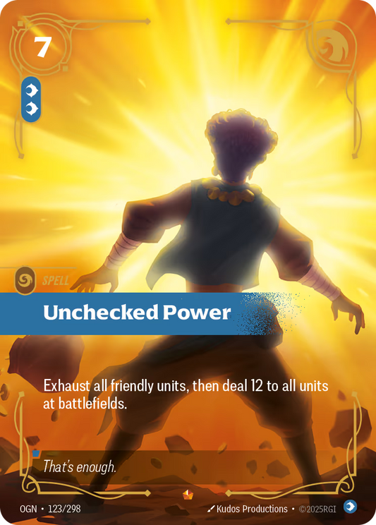 Unchecked Power - OGN-123
