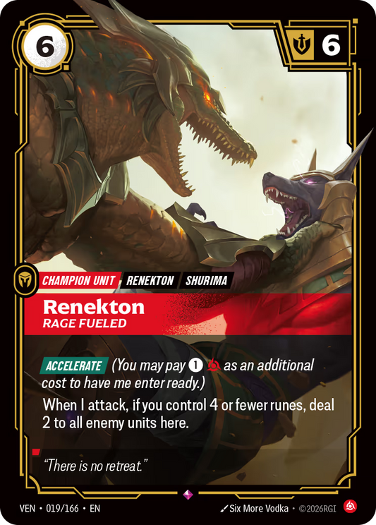 Renekton - Rage Fueled - VEN-019